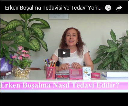  Video: Erken Boşalma Tedavisi